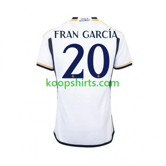 Real Madrid Thuis Tenue Heren Voetbalshirts Fran Garcia 20 2023-2024 Korte Mouwen